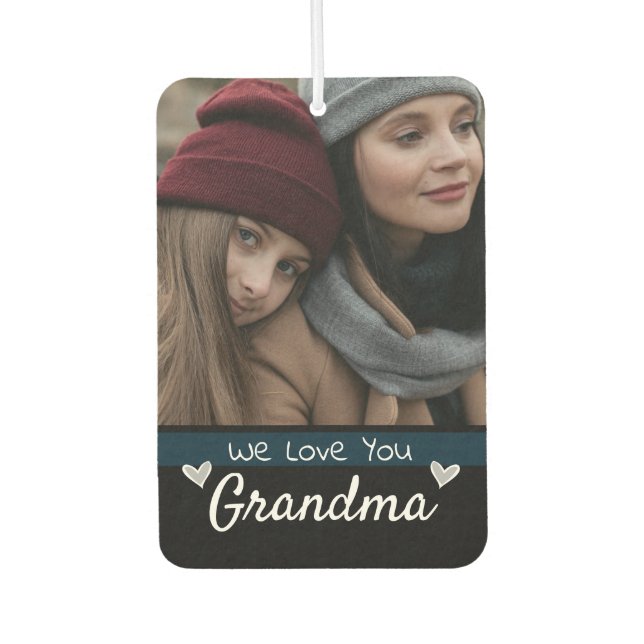 We Love You Grandma One Photo Air Freshener (Front)