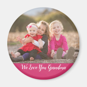 We Love You Grandma Photo Magnet