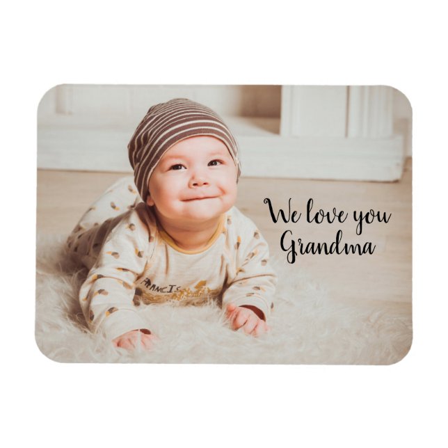 We Love You Grandma Photograph with Typography Mag Magnet (Horizontal)