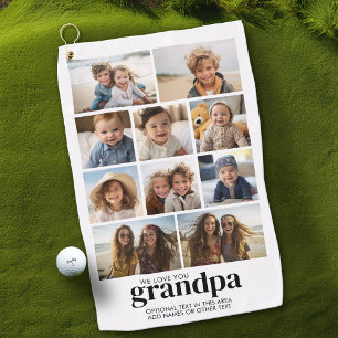 We Love You Grandpa - 10 Photo Collage - Modern Golf Towel