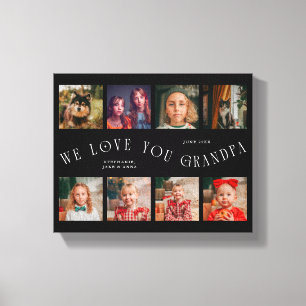 We Love You Grandpa 8 Photo Grid Black Canvas Print