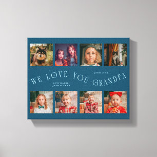 We Love You Grandpa 8 Photo Grid Teal Canvas Print