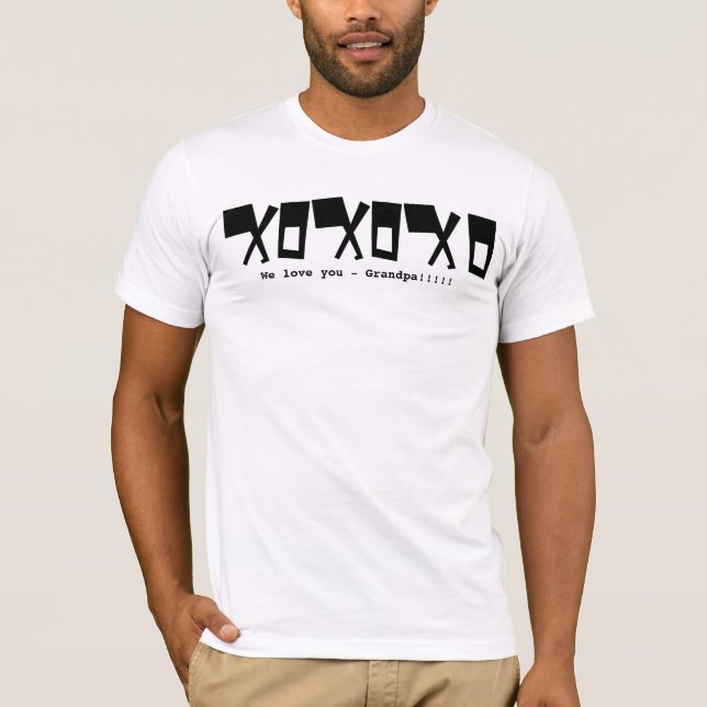 We love you Grandpa! - - Customised - Customised T-Shirt (Front)