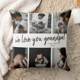 We Love You Grandpa Modern 6 Photo Collage Father Cushion