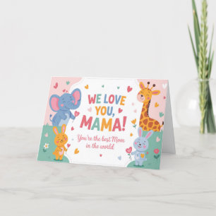 We Love You Mama Colorful Kids Style Mothers Day Holiday Card
