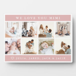 We Love You Mimi Plaque