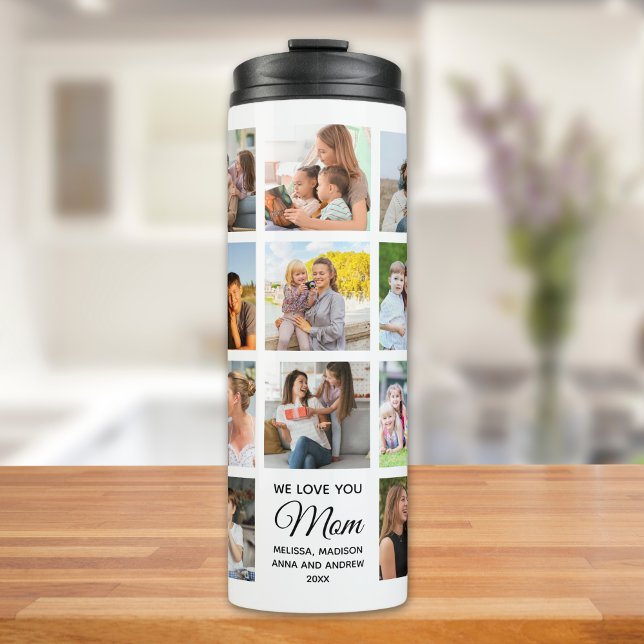 We Love You Mom Collage Photos, Gift for Mom Thermal Tumbler (Creator Uploaded)