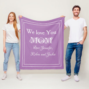 "We love you MOM" Custom Names Lavender Fleece Blanket
