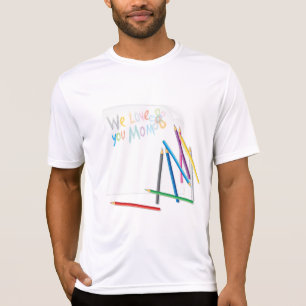 We Love You Mom Hand-Drawn Crayon Art T-Shirt