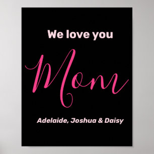 We Love You Mom Nk Minimalist  Poster