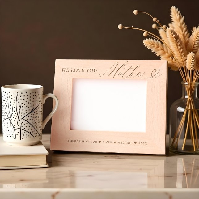 We Love You Mother Script Heart Kids Names Etched Frames (We Love You Mother Script Heart Kids Names Etched Frames)