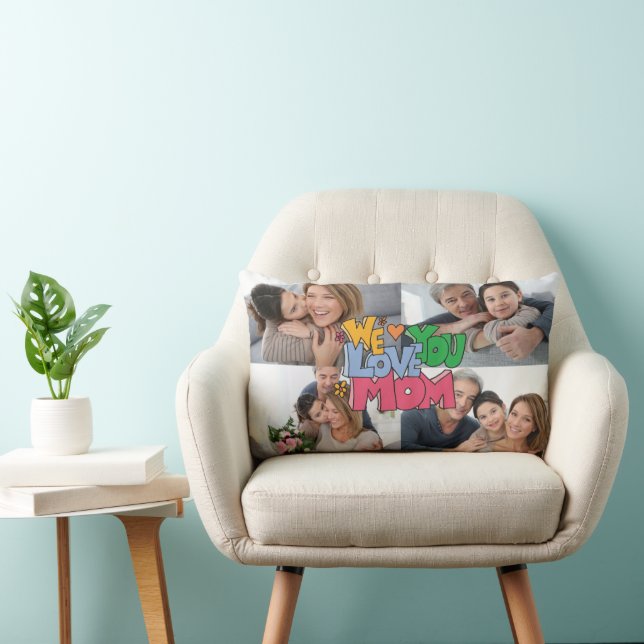 We Love You Mother's Day 4 Photo Lumbar Cushion (Chair)