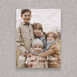 We Love You Mum Family Modern Single Photo Fleece Blanket