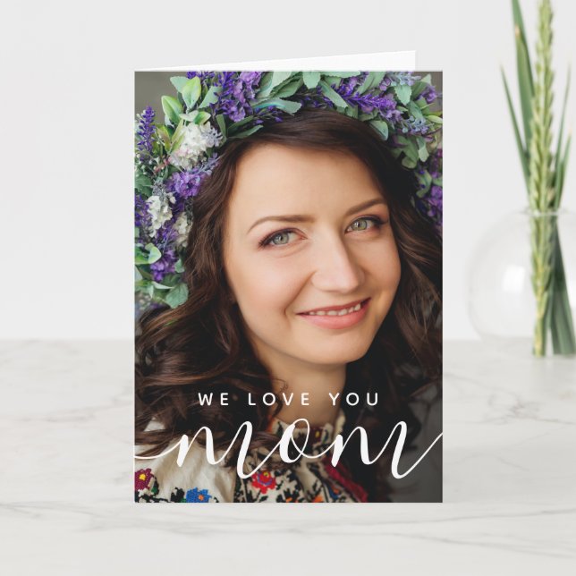 We Love You Mum Modern Classic Card (Front)