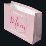 We Love You Mum Pink Minimalist  Large Gift Bag<br><div class="desc">We Love You Mum Pink Minimalist Design. Sweet, feminine, simple, modern and elegant typography. Text on Front & Back is "We love you", "Mum", and "Your Names". All the text can easily be changed to your own lovely messages. Order this stylish gift bag today to express your love and thanks...</div>