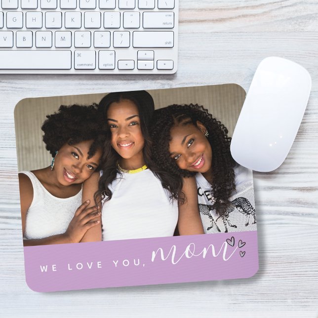 We Love You, Mum Typography Photo Purple Mouse Pad (We Love You, Mom Typography Photo Purple Mouse Pad)