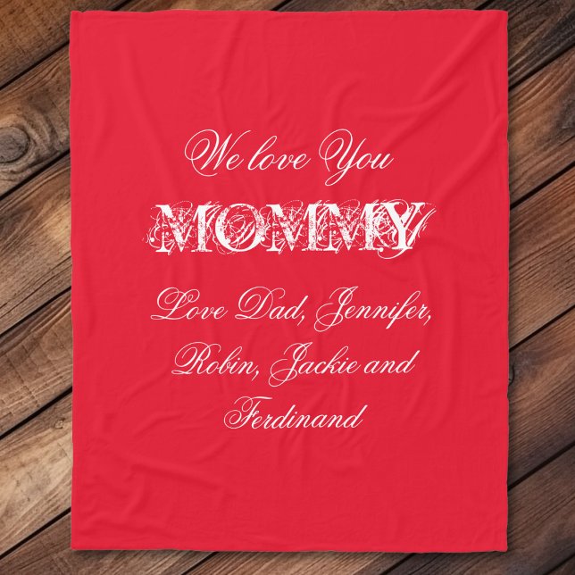 'We Love You Mummy' Custom Names Chic Red Fleece Blanket (We Love You (Mommy, Mother,, Mum, Mom etc.' Custom Names Chic Red Fleece Blanket.)
