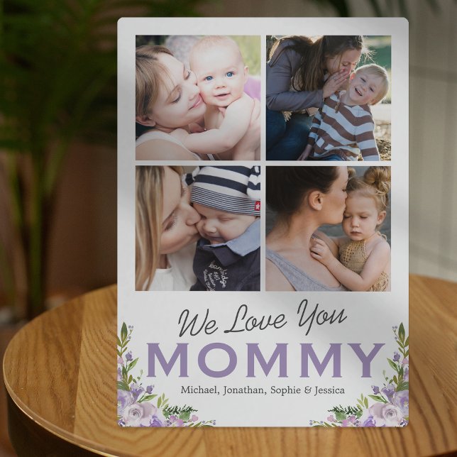 We Love You Mummy Floral Photo Plaque (Creator Uploaded)