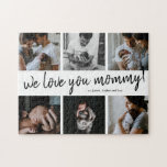 We Love You Mummy Modern 6 Photo Collage Mother's Jigsaw Puzzle<br><div class="desc">A simple yet bold photo Mother's Day puzzle with 6 photos and we love you mummy editable text.</div>