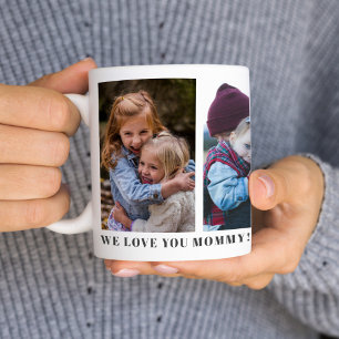 We Love You Mummy Personalised Custom Mug