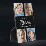 We Love You Nonna Family Keepsake Photo Collage  Plaque<br><div class="desc">Create a special keepsake gift with your favourite family photographs. This modern photo collage includes 4 precious pictures of her grandchildren. All of the text is editable. Yes, it's the perfect gift for Mother's day, but any grandmother would also treasure receiving this on her birthday or as a Christmas gift....</div>