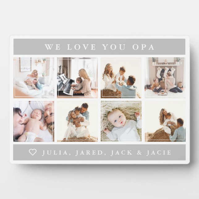 We Love You Opa Plaque (Front)