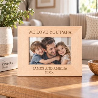 We Love You Papa Picture Frame
