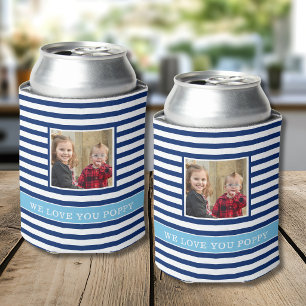 We Love You Poppy 2 Photo Blue And White Stripes Can Cooler