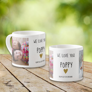 We Love You Poppy 2 Photo Collage Grandpa   Espresso Cup
