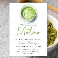 We love you so Matcha Baby Shower