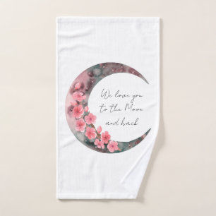 We Love You To The Moon And Back Hand Towel