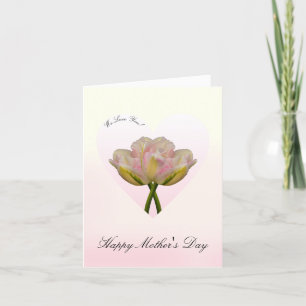 We Love You Tulips in Heart Mother's Day Card
