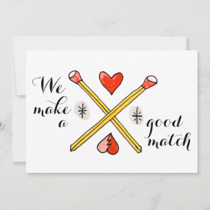 We Make a Good Match Valentine's Day flat card