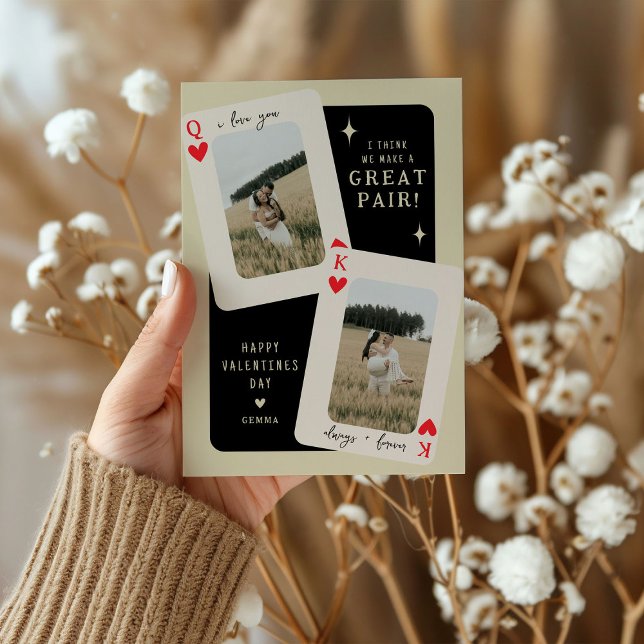 We Make A Great Pair King/Queen Photo Valentines  Holiday Card (Creator Uploaded)