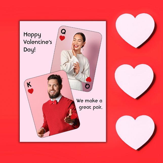 We Make A Great Pair Valentine's Day Photo Holiday Card (Creator Uploaded)