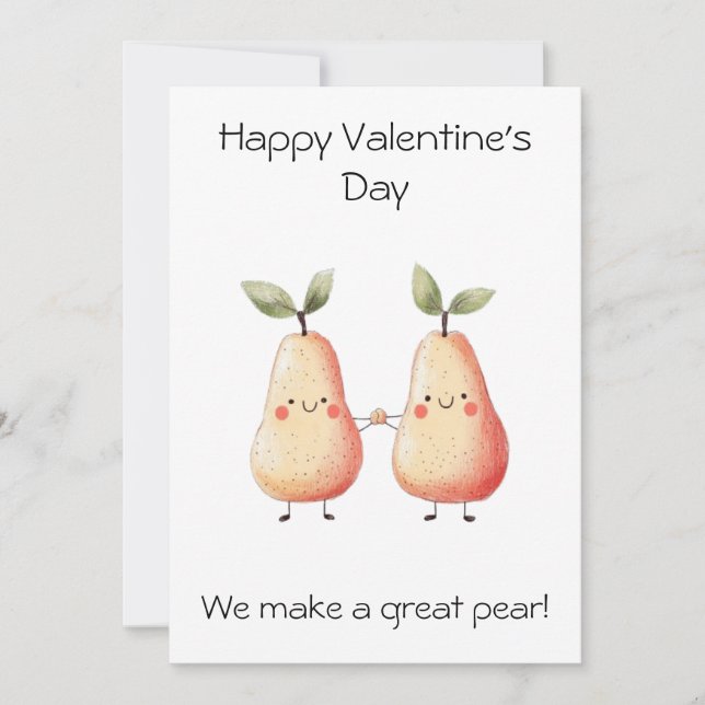 We Make a Great Pear! – Cute Valentine’s Day Card (Front)