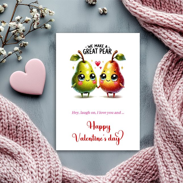 We make a great pear Funny I love you Card (We make a great pear Funny I love you Card)