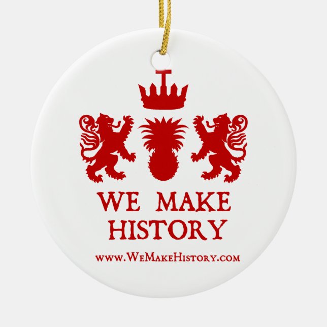 We Make History Ceramic Tree Decoration (Front)