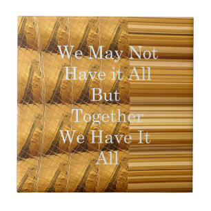 We may not have it all Giraffe Safari  Hakuna Mata Tile