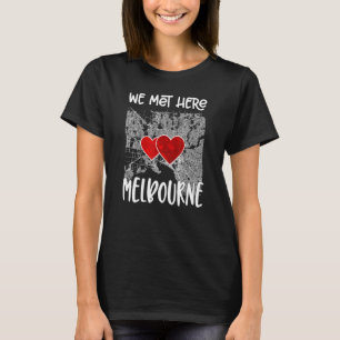 We Met Here Melbourne Hearted Map T-Shirt