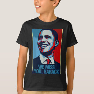 We Miss You Barack Obama Portrait T-shirt.png T-Shirt