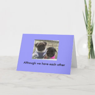 We miss you card