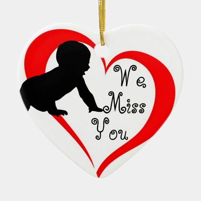 We Miss You: Miscarriage/Infant Loss Ornament (Front)