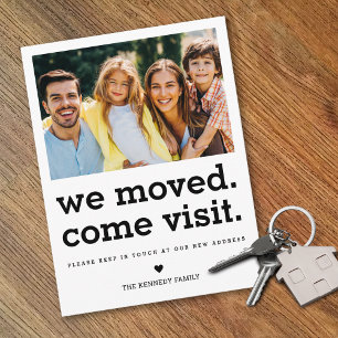 We Moved Come Visit Typography Family Photo Moving Announcement Postcard