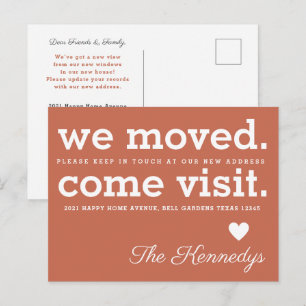 We Moved Come Visit Typography New Home Terracotta Announcement Postcard