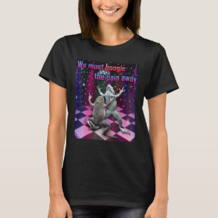 We Must Boogie The Pain Away Dancing Frogs Cute T-Shirt