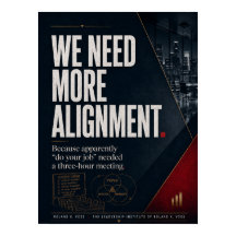 We Need More Alignment Leadership Satire