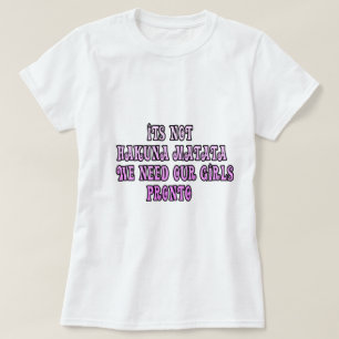 We need Our Girls Back T-Shirt