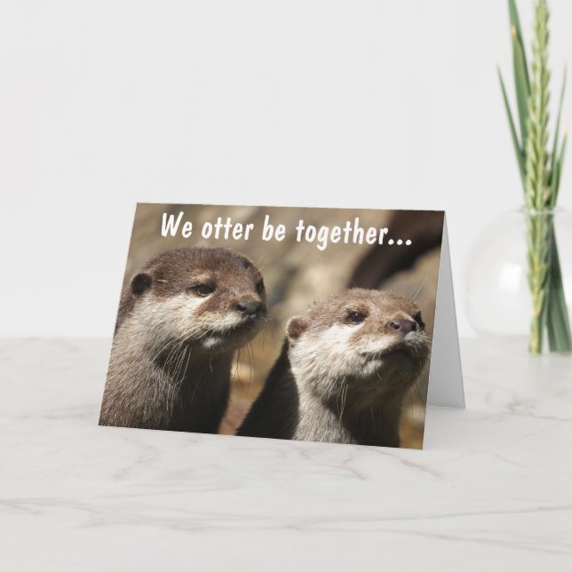 We Otter Be Together Holiday Card (Front)