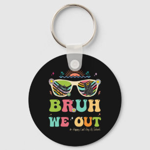 We Out Funny Last Day Of School Teacher Boy Girl S Key Ring